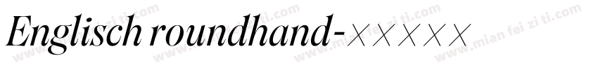 Englisch roundhand字体转换